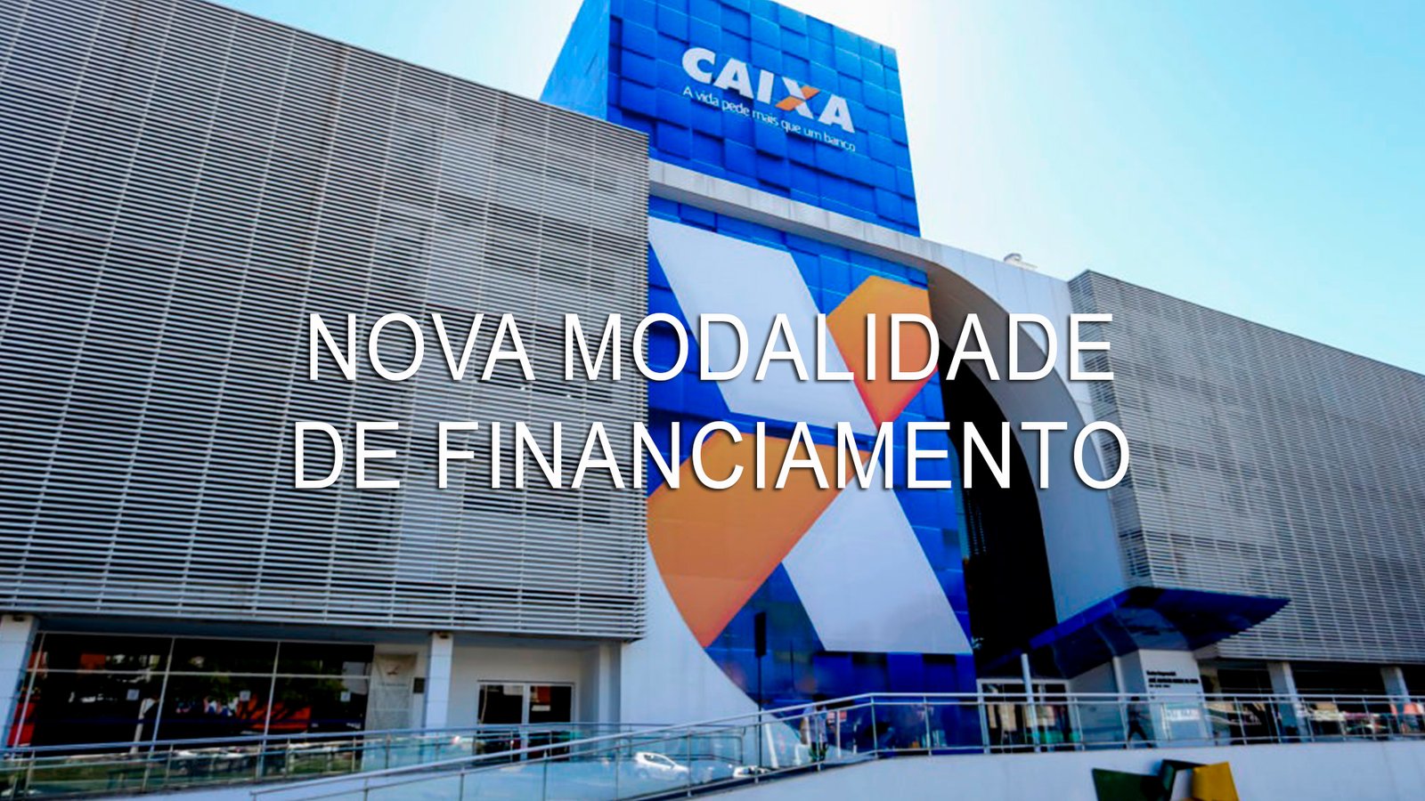 Nova modalidade de crédito lançada pela Caixa deixa prestações mais baratas