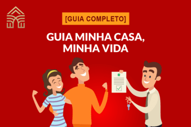 Guia Completo: Minha Casa Minha Vida - Como Funciona 12