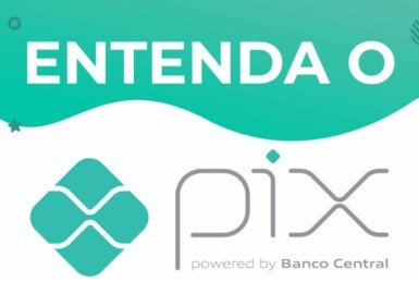 PIX: entenda como funciona o novo sistema de pagamentos instantâneo! 2