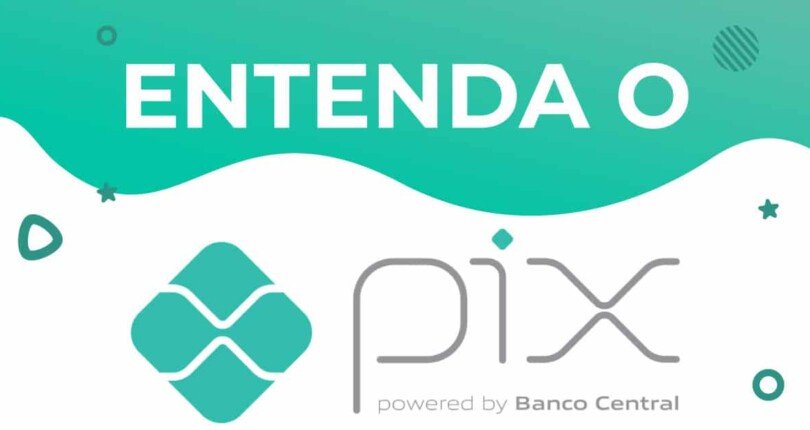 PIX: entenda como funciona o novo sistema de pagamentos instantâneo!