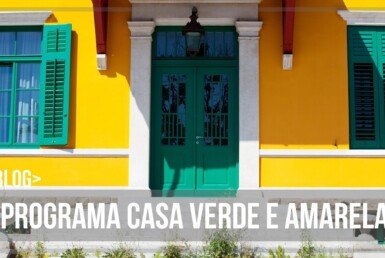 Casa Verde e Amarela: Passo a passo completo para financiar sua casa própria 1
